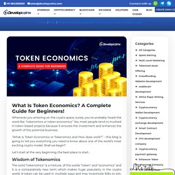 What Is Token Economics? A Complete Guide for Beginners!