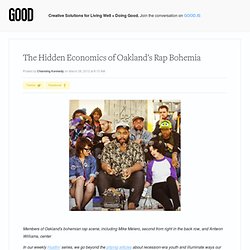 The Hidden Economics of Oakland's Rap Bohemia - Culture