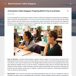 JC Economics Tuition Singapore: Preparing Well For Your A Level Exam