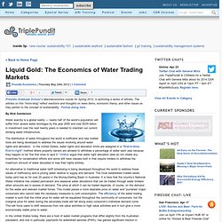 Liquid Gold: The Economics of Water Trading Markets