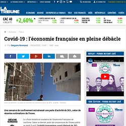 Covid-19 : l'économie française en pleine débâcle