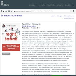 Société et économie, Mark Granovetter, Sciences humaines