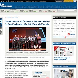 Grands Prix de l'Économie Objectif News: Carlos Verkaeren élu Décideur de l'année