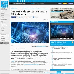 Economie - Ces outils de protection que la NSA abhorre