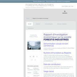 Rapport économique sur la société FORESTIS INDUSTRIES