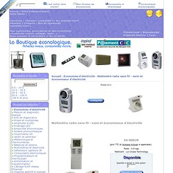 Wattmètre radio sans fil - suivi et économiseur d'électricité - La Crosse Technology RS3620 - 49.00EUR- achats éconologiques