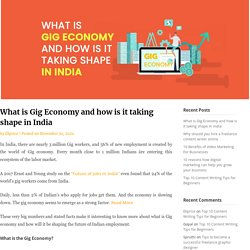 What is Gig Economy and how is it taking shape in India - Ekprice