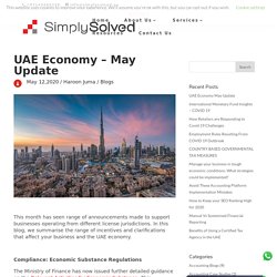 UAE Economy May Update - Simply Solved Dubai, UAE