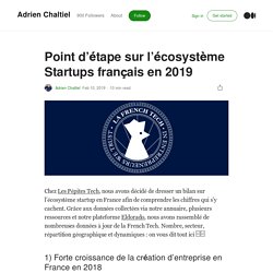 Point d’étape sur l’écosystème Startups français en 2019