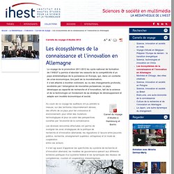 Les écosystèmes de la connaissance et l’innovation en Allemagne - Institut des Hautes Etudes pour la Science et la Technologie
