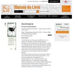 écotopia - Ernest Callenbach - Folio - Poche - Maison du Livre RODEZ