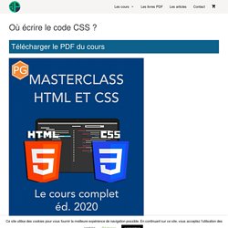 Où écrire le code CSS ? - Pierre Giraud