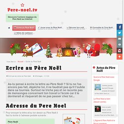 Adresse Pere Noel - Cyber-Noel.com, le site du Pere Noel