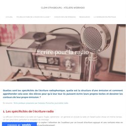 Ecrire pour la radio - Clemi Strasbourg - Ateliers webradio