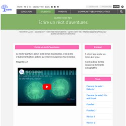 Écrire un récit d’aventures - LEARN