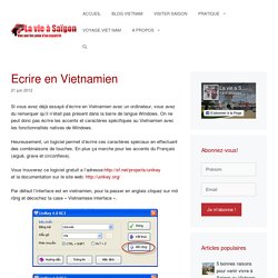 Ecrire en Vietnamien avec le logiciel unikey - La vie a Saigon