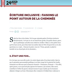 Écriture inclusive : faisons le point autour de la cheminée