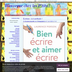 Écriture : LA méthode !