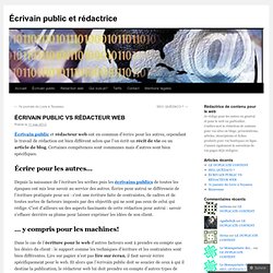 ÉCRIVAIN PUBLIC VS RÉDACTEUR WEB