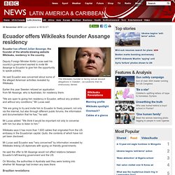 Ecuador offers Wikileaks founder Assange residency