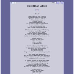 ED SHEERAN LYRICS - Drunk