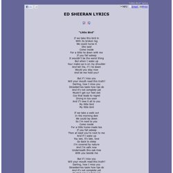 ED SHEERAN LYRICS - Little Bird
