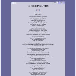 ED SHEERAN LYRICS - Wake Me Up