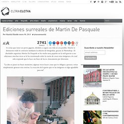 Ediciones surreales de Martin De Pasquale