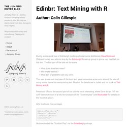 Edinbr: Text Mining with R