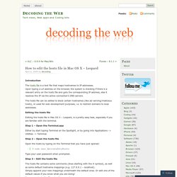 How to edit the hosts file in Mac OS X – Leopard « Decoding the Web