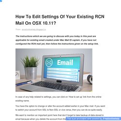 How To Edit Settings Of Your Existing RCN Mail On OSX 10.11?