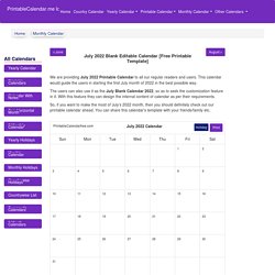 July 2022 Blank Editable Calendar [Free Printable Template]