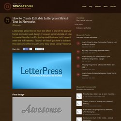 How to Create Editable Letterpress Styled Text in Fireworks « Dino Latoga