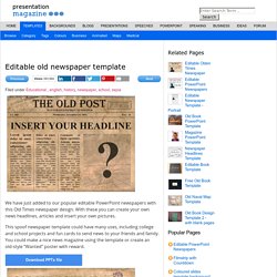 Editable old newspaper template