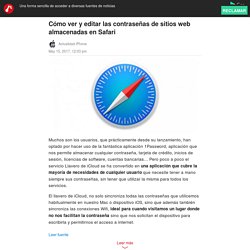 Cómo ver y editar las contraseñas de sitios web almacenadas en Safari