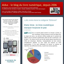 Editeurs - Aldus - le blog du livre numérique, depuis 2006