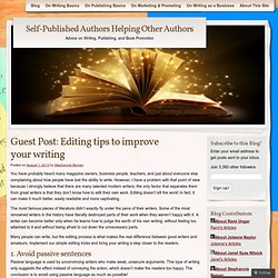 Guest Post: Editing tips to improve your writing