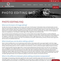 Photo Editing Services FAQ