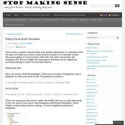 Editing Visual Studio Templates « Stop Making Sense