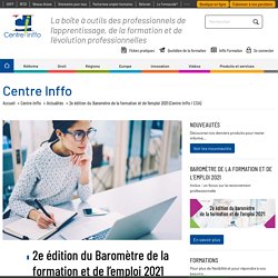 2e édition du Baromètre de la formation et de l'emploi 2021 (Centre Inffo / CSA)