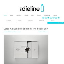 Leica X2 Edition Fedrigoni: The Paper Skin