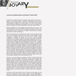 Edition génétique des manuscrits de Madame Bovary : le procès