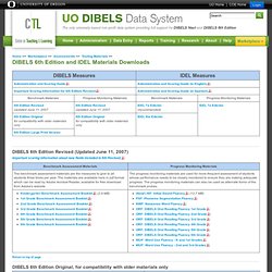 DIBELS 6th Edition and IDEL Materials Downloads : UO DIBELS Data System