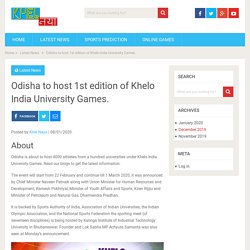 Odisha to host 1st edition of Khelo India University Games. - KhelNaya