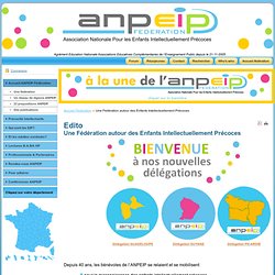 ANPEIP, site de référence avec une liste de psychologues spécialistes du haut potentiel par région
