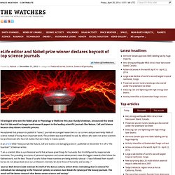 eLife editor and Nobel prize winner declares boyco... - The Watchers - Iceweasel