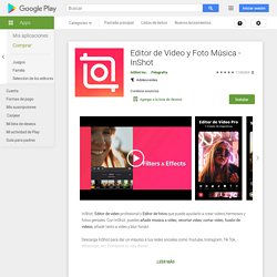 Editor de Video y Foto Música - InShot - Apps en Google Play