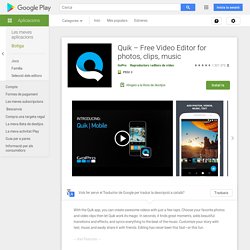 Quik – Android