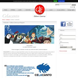 Celacanto - Collana Laterza per Ragazzi