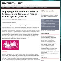 Le paysage éditorial de la science fiction et de la fantasy en France – Fabien Lyraud (France)